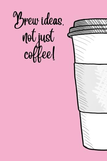 9x6 Lined Journal Organiser | Brew Ideas Coffee Design Pink by Unknown