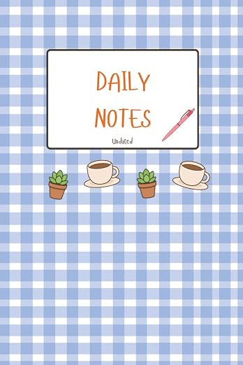 Coffee and Notes Journal: An Undated Lined Notebook by Unknown