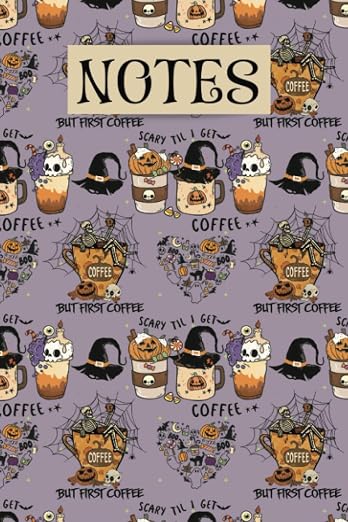 Brewing Magic With A Side of Mischief: A Halloween Coffee Lover's Journal by Unknown
