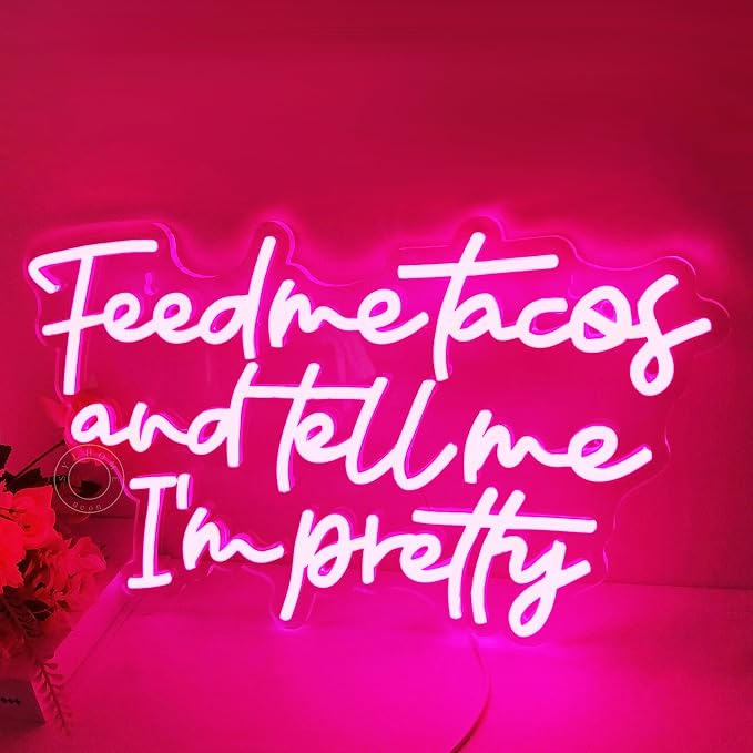 SYLHOME Pink Feed Me Tacos And Tell Me I'm Pretty Led Neon Light Sign Bedroom - Image 9