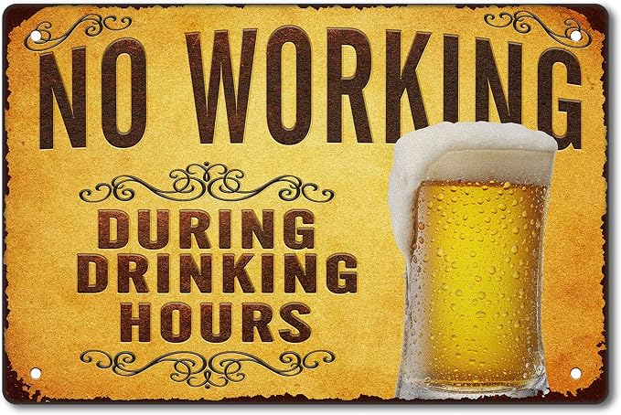 Vintage No Working During Drinking Hours Tin Signs Funny Metal Signs Bar Garage - Image 7