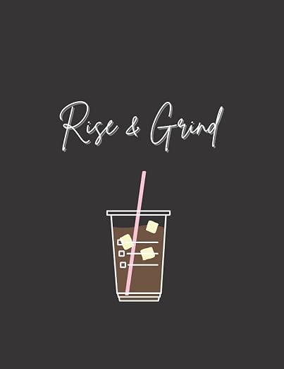 Cold Brew Rise & Grind Notebook by Unknown