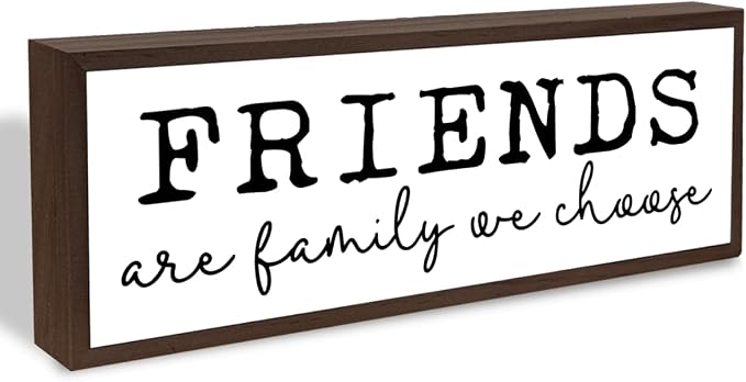 Friends are Family We Choose Sign, Friendship Wood Sign, Modern Farmhouse Wall by BQL