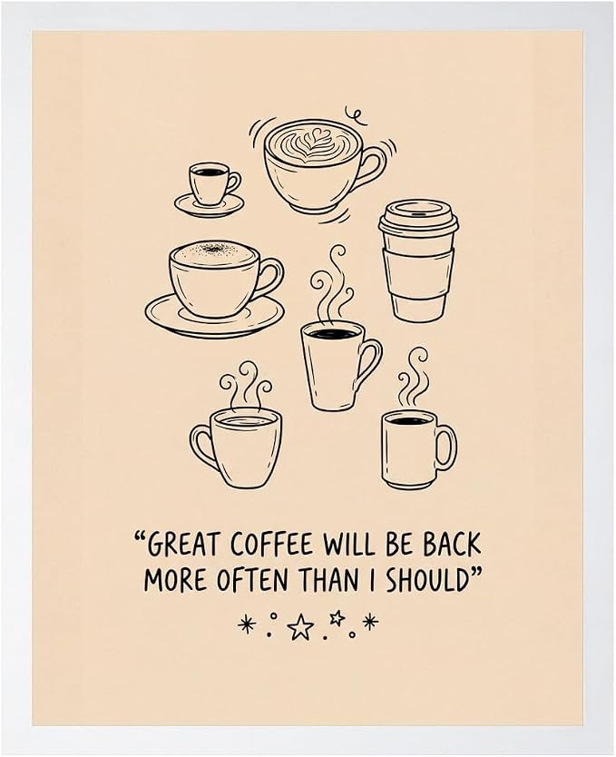 Lawrence Williams Designs Great Coffee Will Be Back Poster by LawrenceWilliamsDesigns