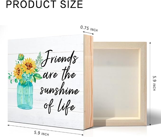 Friends Are The Sunshine Of Life Floral Wooden Box Sign, Sunflower Friendship - Image 2
