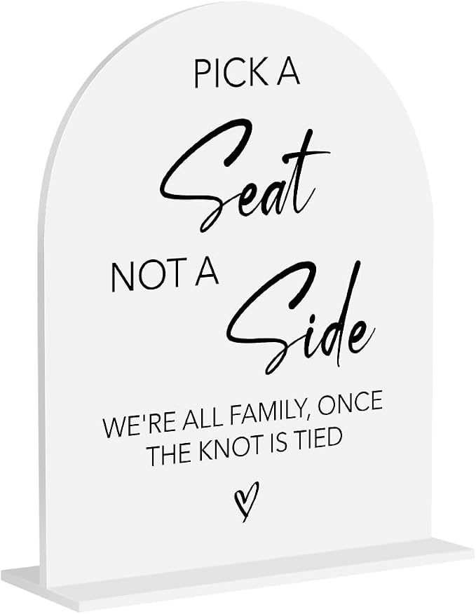 Pick A Seat Not A Side Wedding Sign, Choose a Seat Sign Wedding Ceremony by Unknown