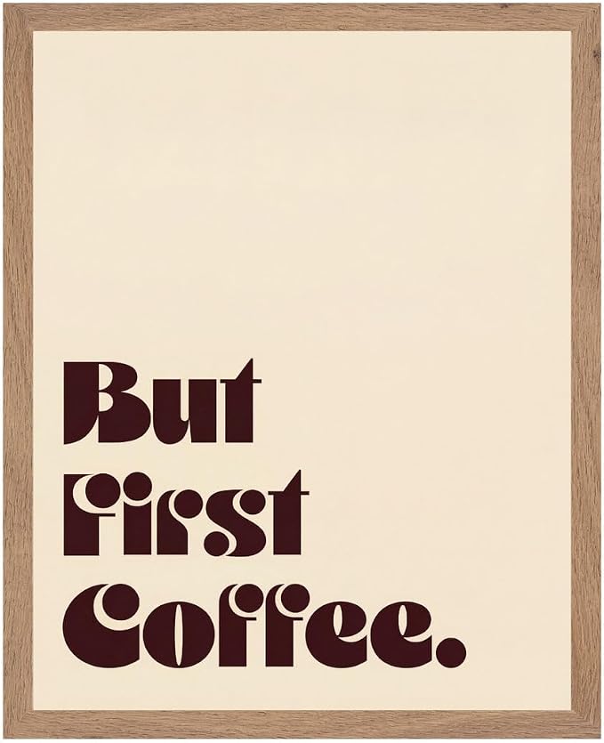 Lawrence Williams Designs But First Coffee Poster by LawrenceWilliamsDesigns