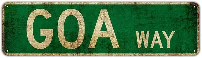 Metal Tin Sign Goa Way sign Retro Aluminum Metal Sign by Unknown