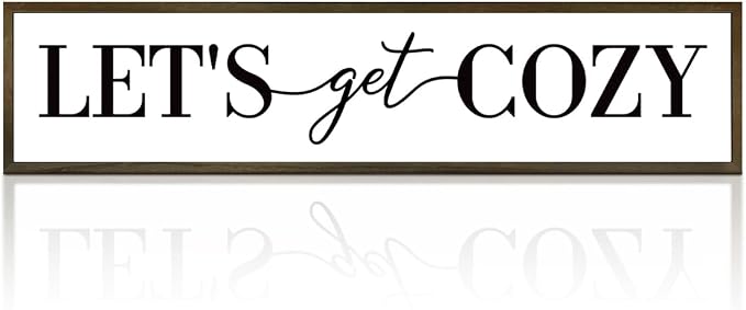 Let's Get Cozy Sign, Framed Wood Sign by Unknown