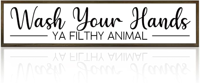 Funny Bathroom Sign, Wash Your Hands Ya Filthy Animal, Wash Hands Gift by Unknown