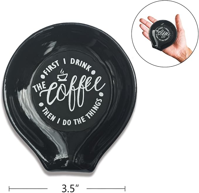 Funny Coffee Quote First I Drink The Coffee Then I Do The Things Ceramic Spoon - Image 2