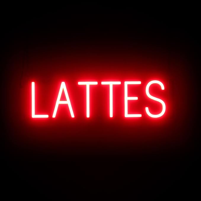 SpellBrite LATTES Sign | Coffee Drink-Related Sign by SpellBrite
