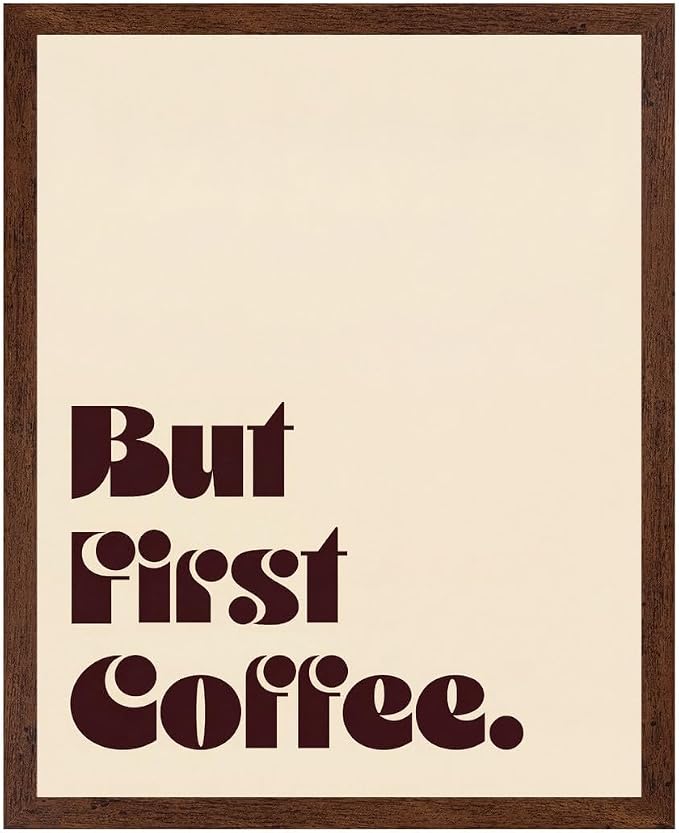 Lawrence Williams Designs But First Coffee Poster by LawrenceWilliamsDesigns