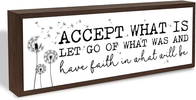 Accept What Is Let Go of What was Sign, Inspirational Wood Sign, Framed Wooden by BQL