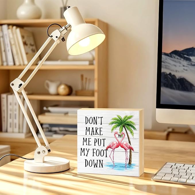 Don't Make Me Put My Foot Down Flamingo Wood Block Plaque Box Sign - Image 5