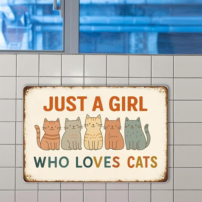 Funny Cat Signs Cute Cats Decor, Just A Girl Who Love Cats Sign 8x12 Inch - Image 6