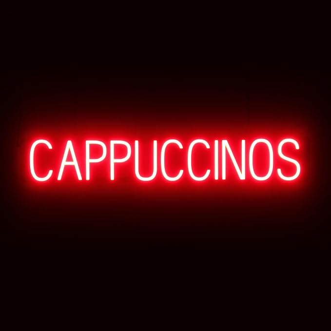 SpellBrite CAPPUCCINOS Sign | Coffee Drink-Related Sign by SpellBrite