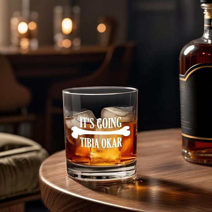 It's Going Tibia Okar Whiskey Glass, Funny Birthday Christmas Gifts - Image 4