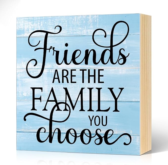 Friends Are the Family We Choose Wooden Box Sign Rustic Wood Block Plaque Box by Unknown
