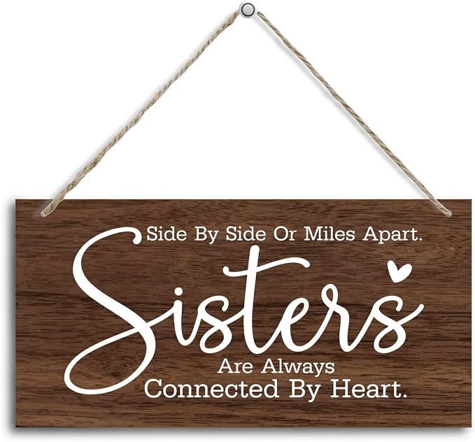 Sister Gifts, Side By Side Or Miles Apart. Sisters Are Always Connected By by HALUOSI