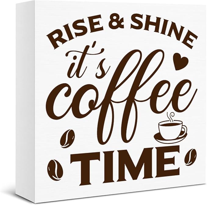 Coffee Bar Decor, Farmhouse Cafe Wooden Sign, Rise & Shine It's Coffee Time by Unknown
