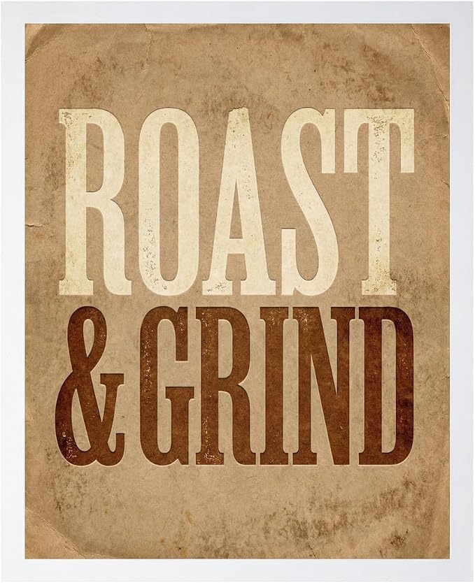 Lawrence Williams Designs Roast and Grind Poster by LawrenceWilliamsDesigns
