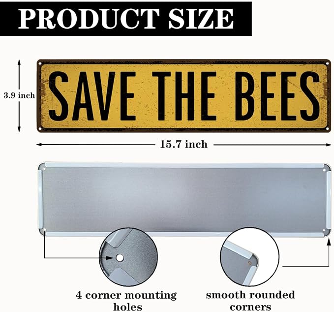 Bee Farm Decor, Save the Bees Sign, Rusty Metal Tin Signs 15.8x4 inches - Image 2