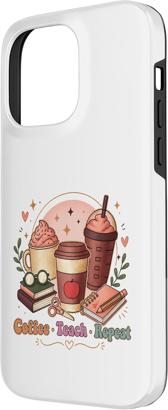 Coffee Teach Repeat Teacher Daily Routine Design Case - Image 2
