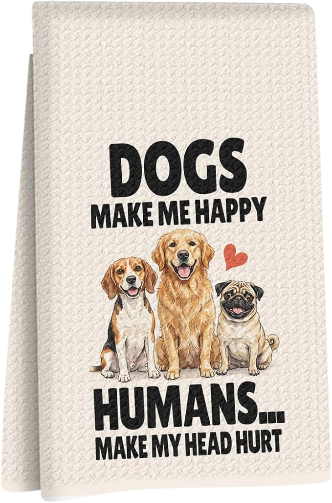 Dogs Make Me Happy Kitchen Towels 24x14 Inch, Dogs Gifts Reusable Dish Towels by Unknown