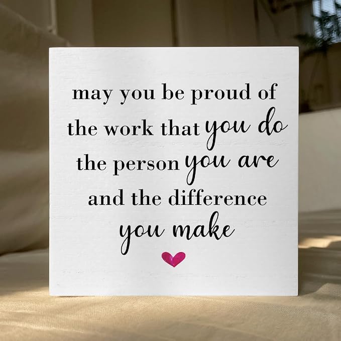 Motivational Artwork Wood Box Sign Rustic Farmhouse Style May You Be Proud of - Image 5
