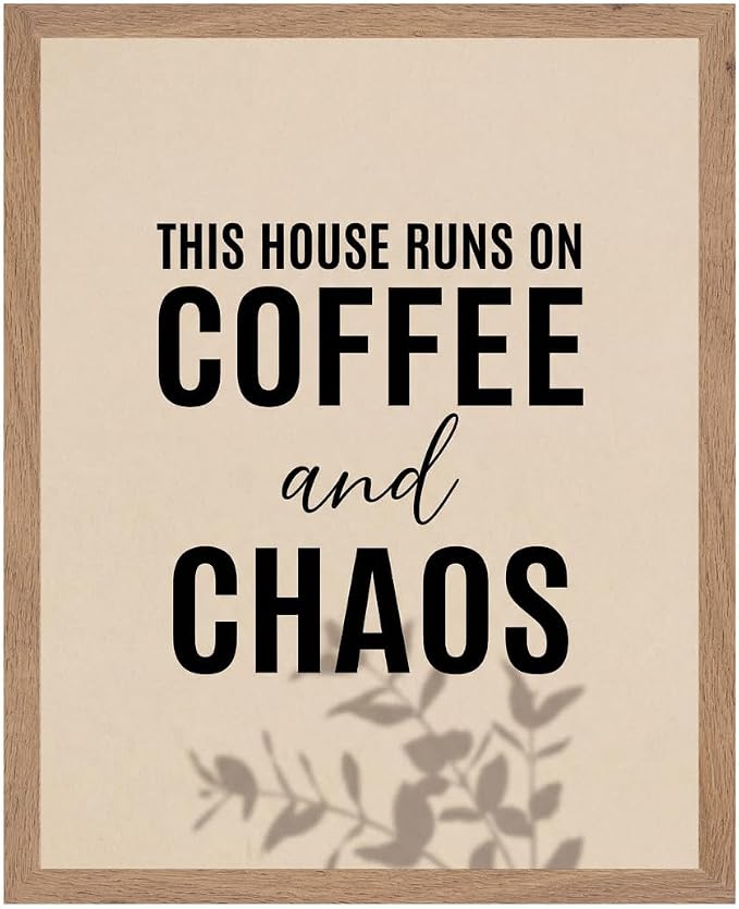 Lawrence Williams Designs This House Runs on Coffee and Chaos Poster by LawrenceWilliamsDesigns