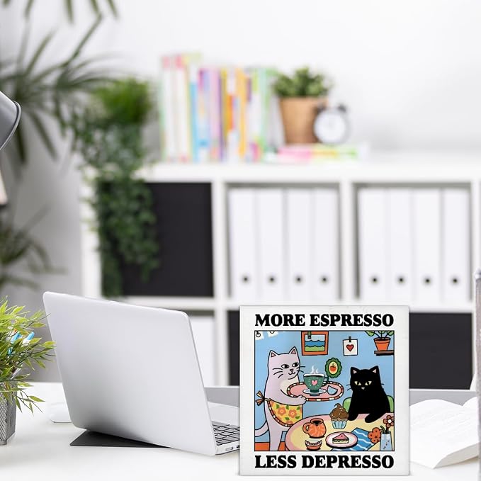 Funny Coffee Cat Decor More Espresso Less Depresso Wood Block Sign, 5 x 5 Inches - Image 6