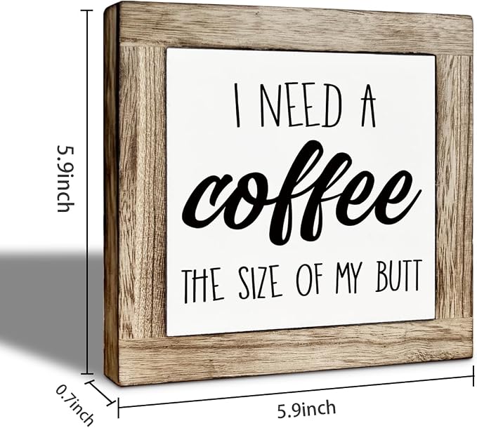 Funny Coffee Bar Decor Sign, Humor Cafe Decor Sign Tabletop Art, I Need a - Image 2