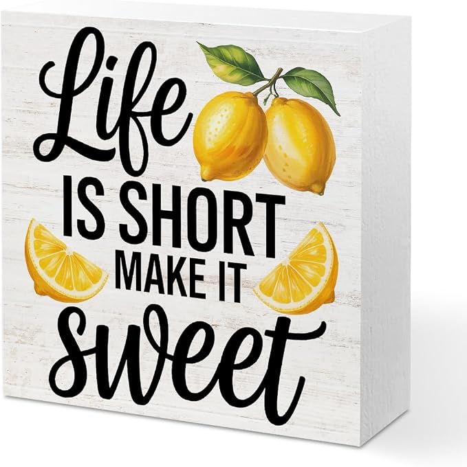 Inspirational Quote Life is Short Make it Sweet Wood Box Sign, Rustic Lemon by Unknown