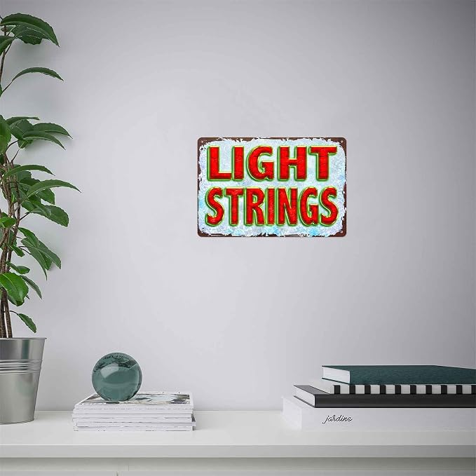 Light Strings Metal Sign 8x12 Inch, Funny Aluminum Wall Decor - Image 2
