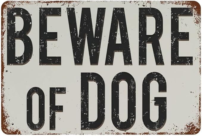Beware Of Dog Metal Sign by Unknown