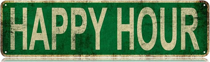 Metal Tin Sign Happy Hour sign Retro Aluminum Metal Sign by Unknown