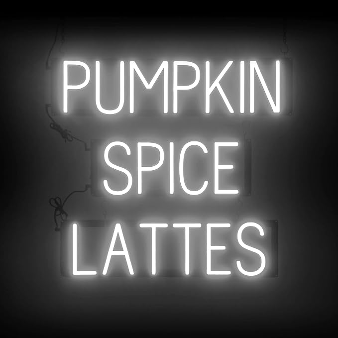 SpellBrite PUMPKIN SPICE LATTES Sign | Coffee Drink-Related Sign by SpellBrite