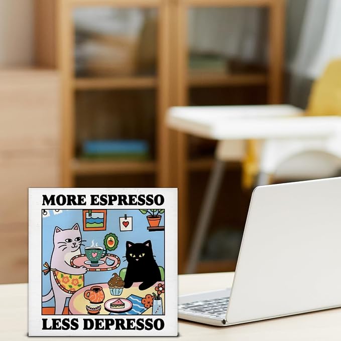 Funny Coffee Cat Decor More Espresso Less Depresso Wood Block Sign, 5 x 5 Inches - Image 4