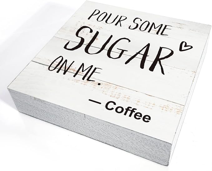 Coffee Wood Box Sign Kitchen Home Decor, Rustic Funny Pour Some Sugar on Me - Image 3