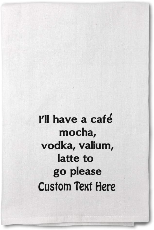 Style In Print Custom Decor Flour Kitchen Towels I'll Have A CAF Mocha Vodka by Style+In+Print