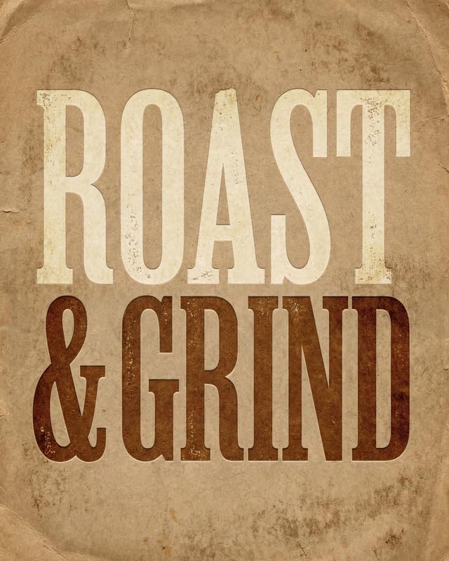 Lawrence Williams Designs Roast and Grind Poster by LawrenceWilliamsDesigns