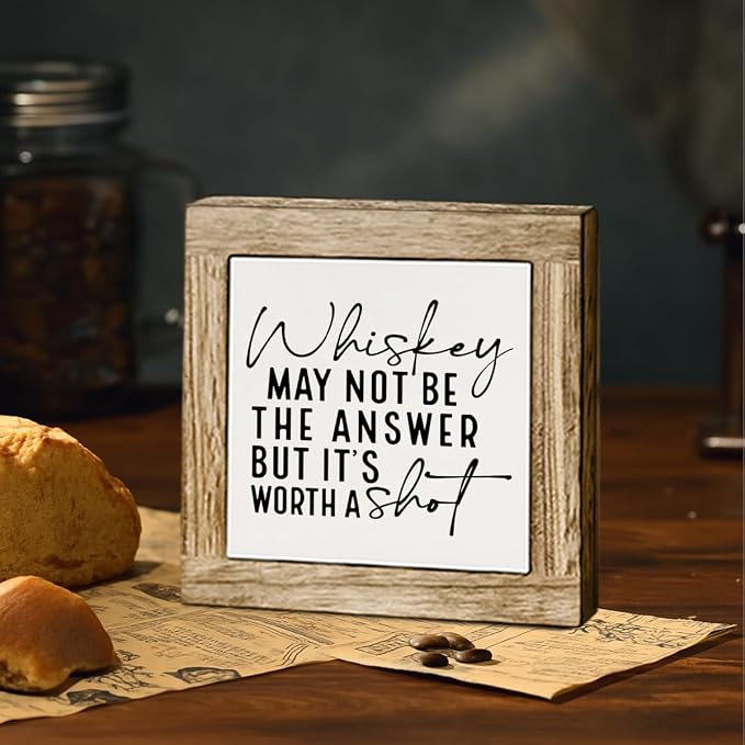Funny Bar Decor Sign, Whiskey May Not be The Answer But It's Worth a Shot - Image 4