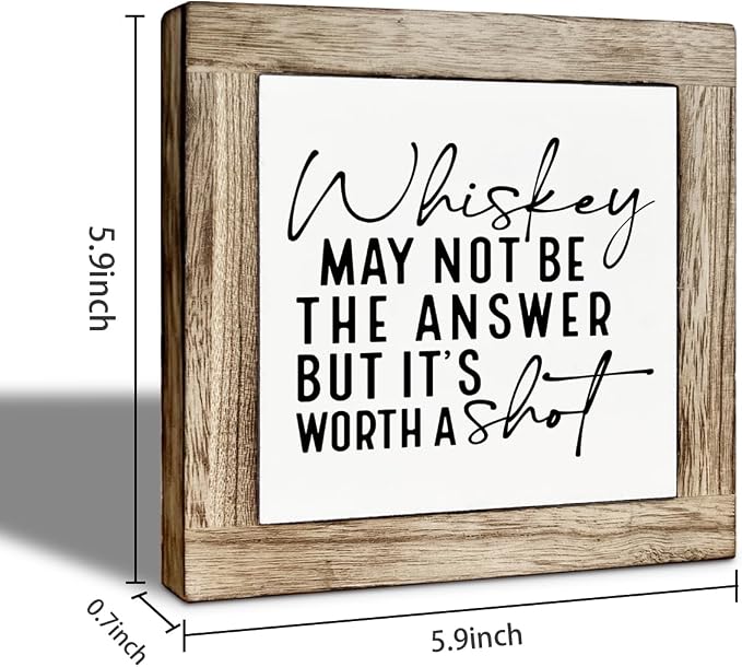 Funny Bar Decor Sign, Whiskey May Not be The Answer But It's Worth a Shot - Image 2