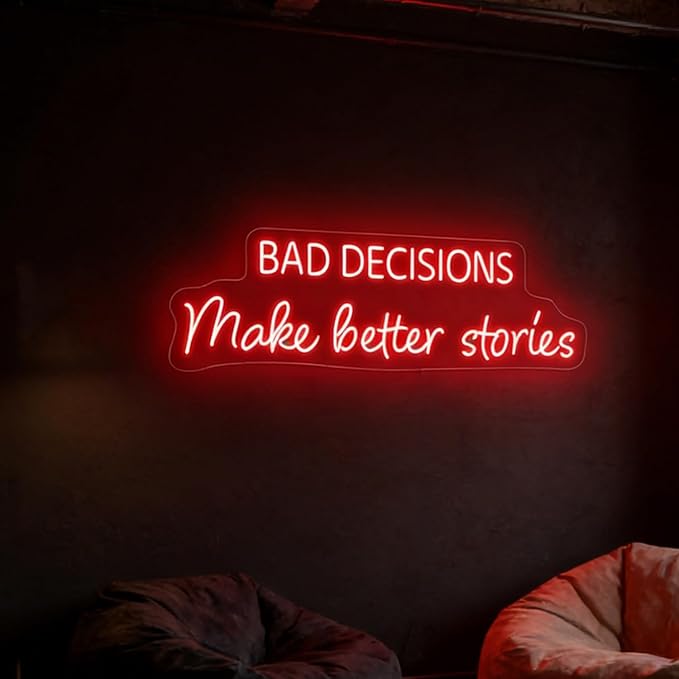 Bad Decisions Make Good Stories LED Light Sign, Personalized Motivational Neon - Image 4