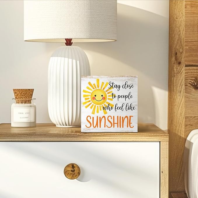 Stay Close To People Who Feel Like Sunshine Positive Wood Box Sign, Sunshine - Image 4