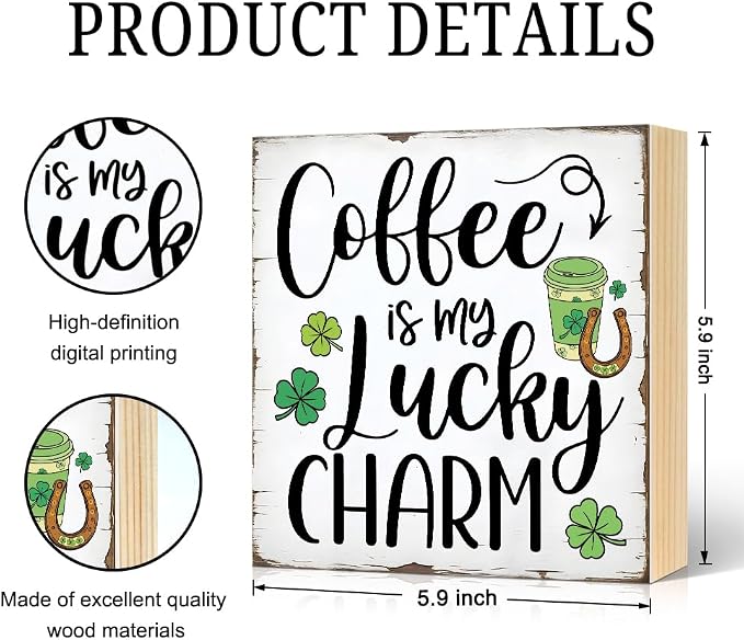 Coffee Is My Lucky Charm Wood Block Plaque Box Sign - Image 2