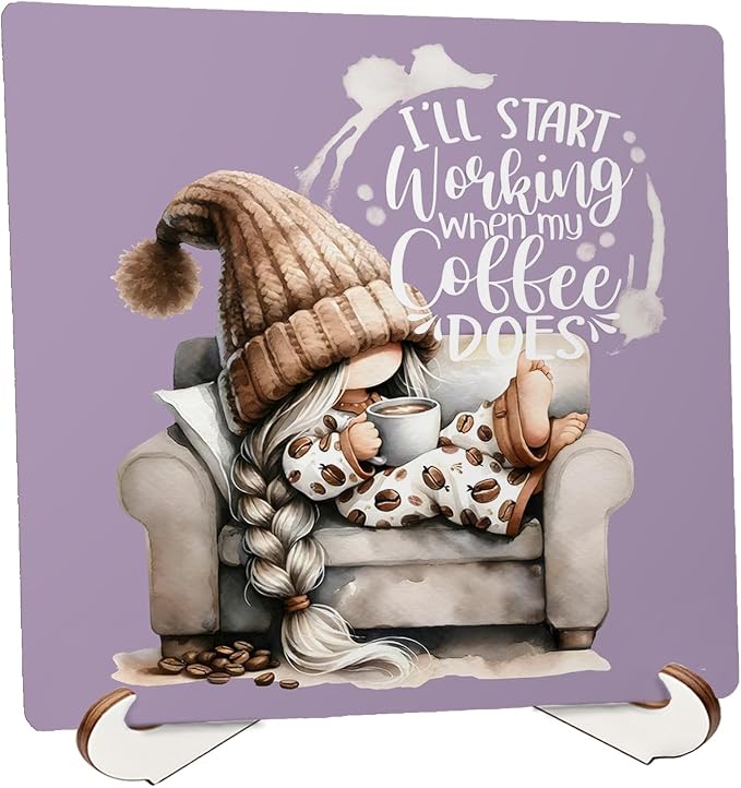 Funny Gnome Coffee Bar Wooden Desk Decor Sign 5x5 Inch, I'll Start Working When by Unknown
