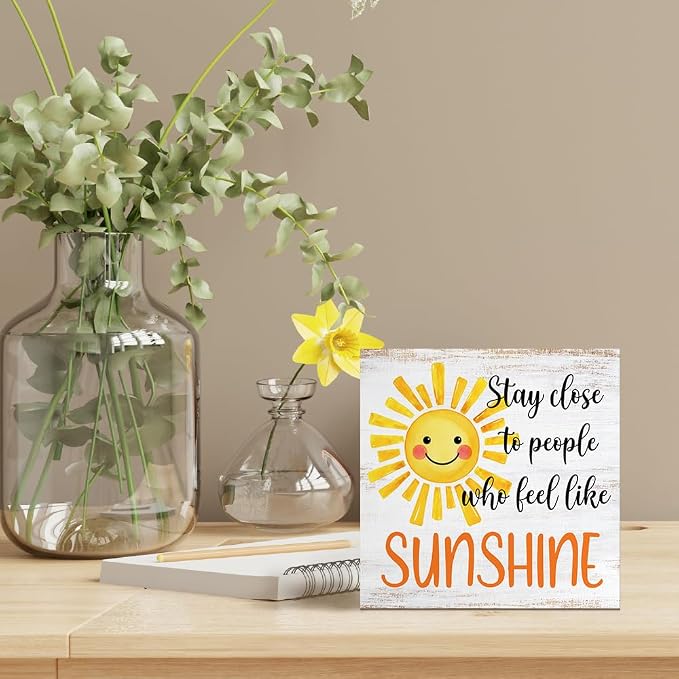 Stay Close To People Who Feel Like Sunshine Positive Wood Box Sign, Sunshine - Image 5