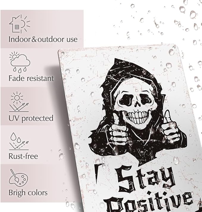 Stay Positive Metal Sign 12"x8" Skeleton Decor Sign - Image 3